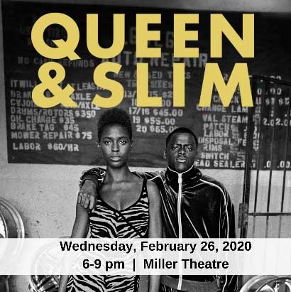 The Community Citizenship Film Series presents ‘Queen & Slim'