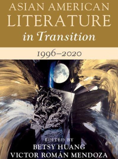 Book cover of Asian American Literature in Transition 1996-2020