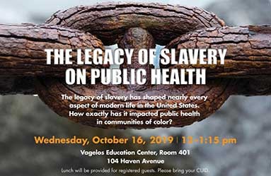 Awakening Our Democracy: The Legacy of Slavery on Public Health